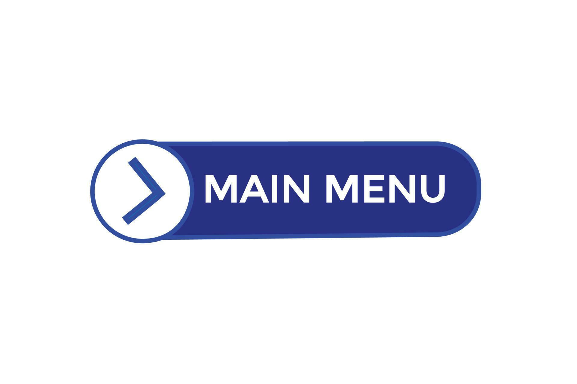 Main Menu Vectors sign Label Bubble Speech Main Menu 23565448 Vector main-menu-vectors-sign-label-bubble-speech-main-menu-23565448-vector