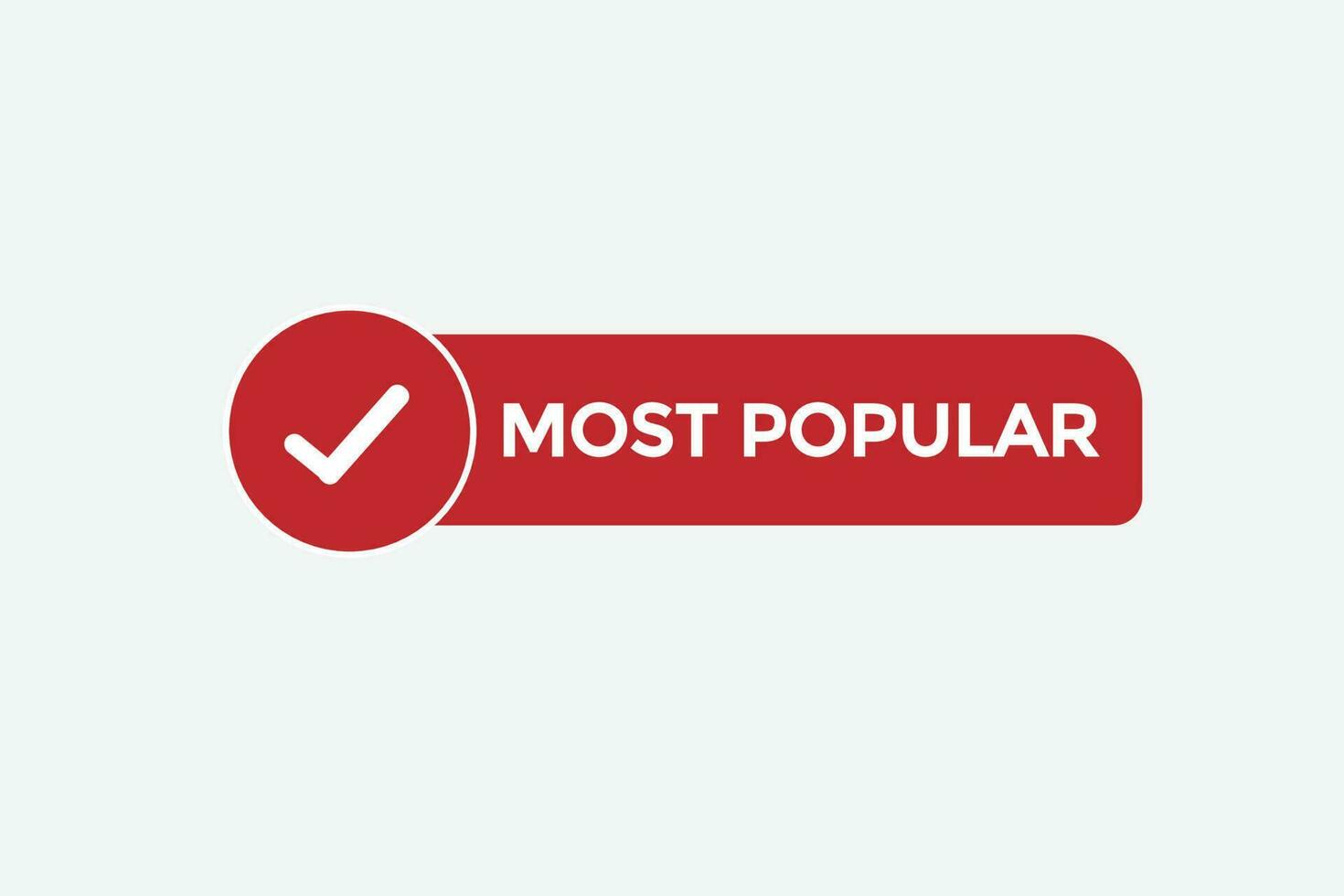 most popular vectors.sign label bubble speech most popular vector