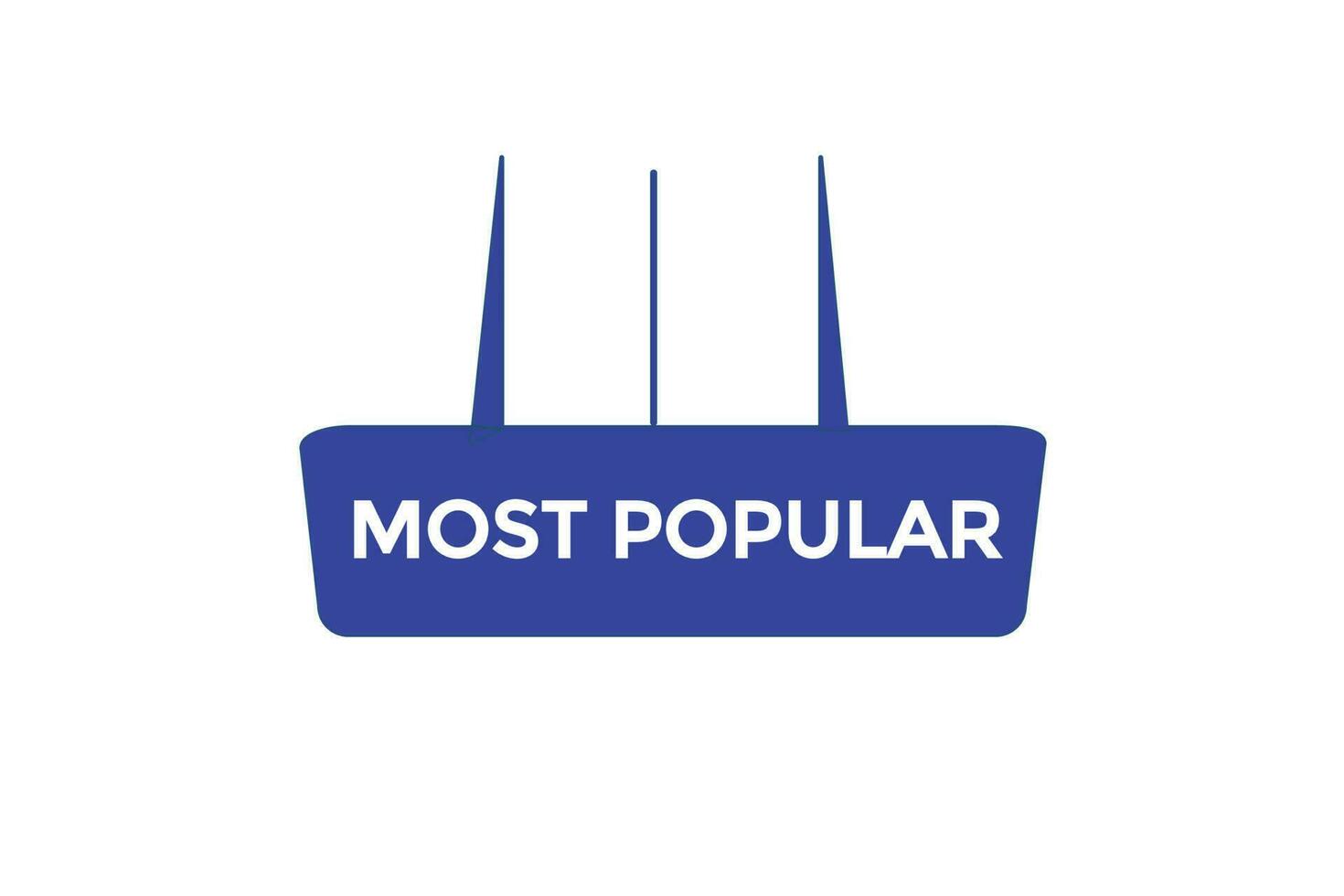 most popular vectors.sign label bubble speech most popular vector