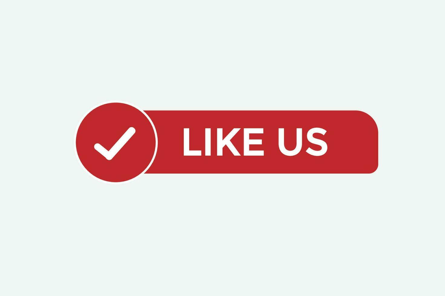 like us vectors.sign label bubble speech like us vector