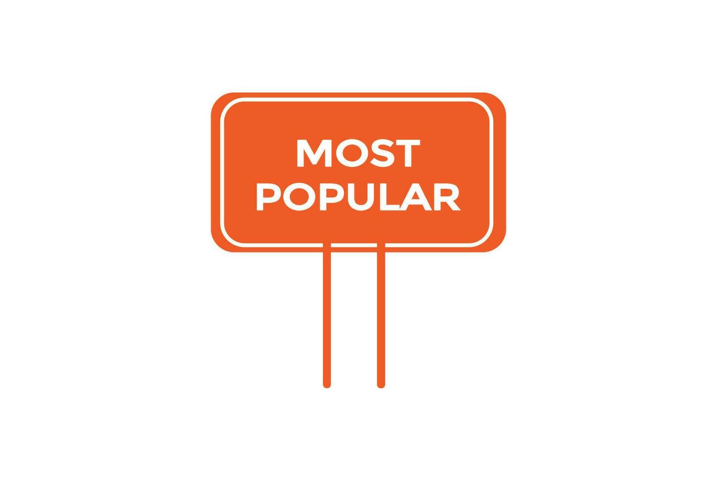 most popular vectors.sign label bubble speech most popular vector