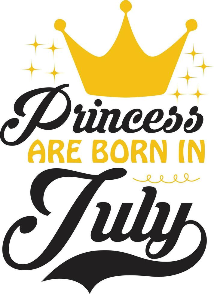 Princess Are Born Design vector