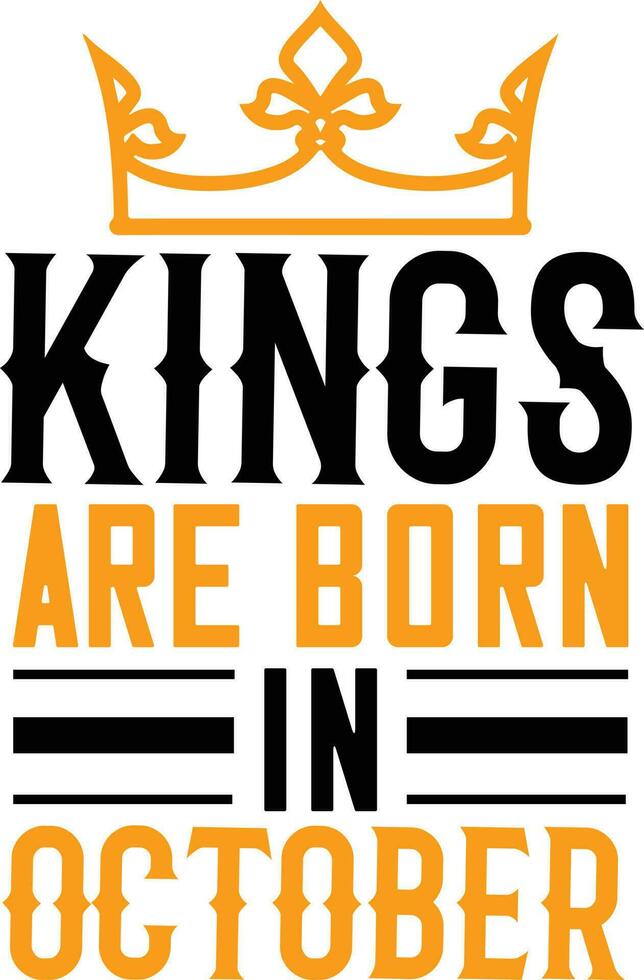 Kings and Queens T-shirt Design vector