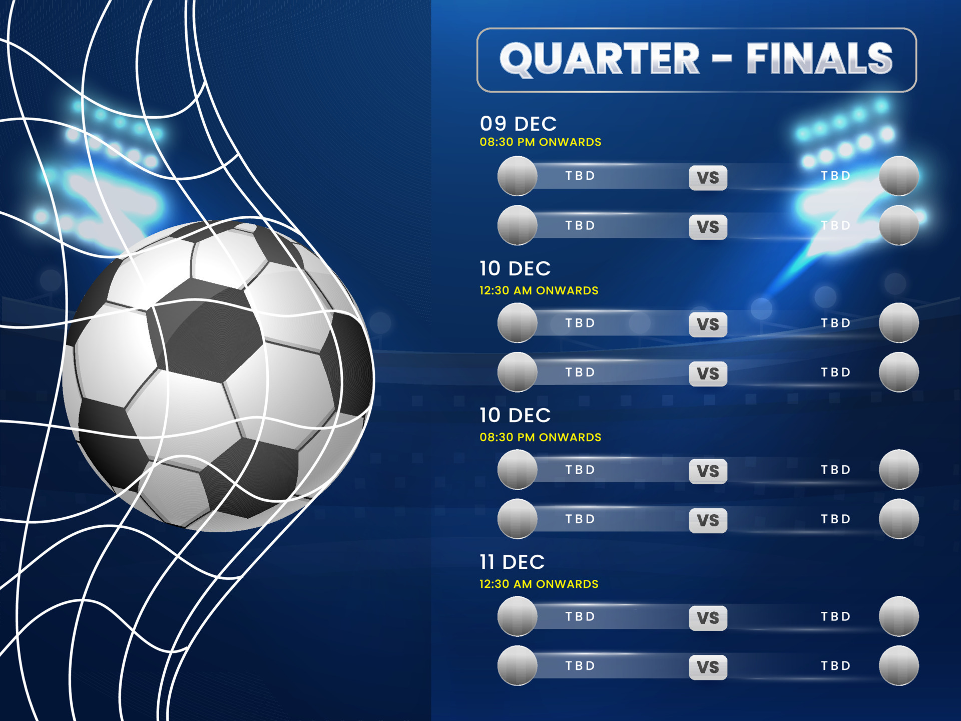Football QuarterFinals Match Schedule List With Close Up Of Realistic