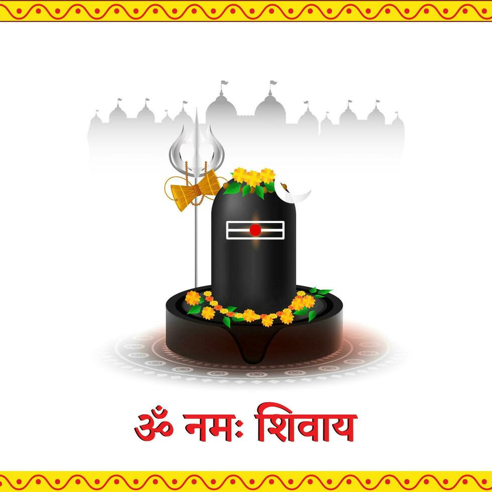 om namah Shivaya texto con Adoración de señor lingam estatua, creciente luna, Damru, trishul tridente en blanco silueta templo antecedentes. vector