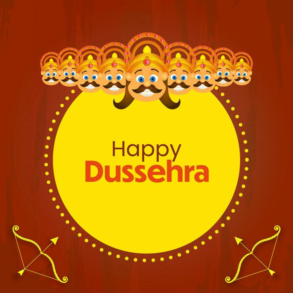 Happy Dussehra Lettering With Ten Head Of Demon King Ravana, Archer Bow On Yellow And Brown Texture Background. vector