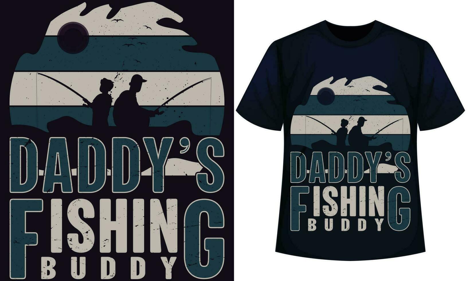 DADDY S FISHING BUDDY . fishing t-shirt design 23593837 Vector Art
