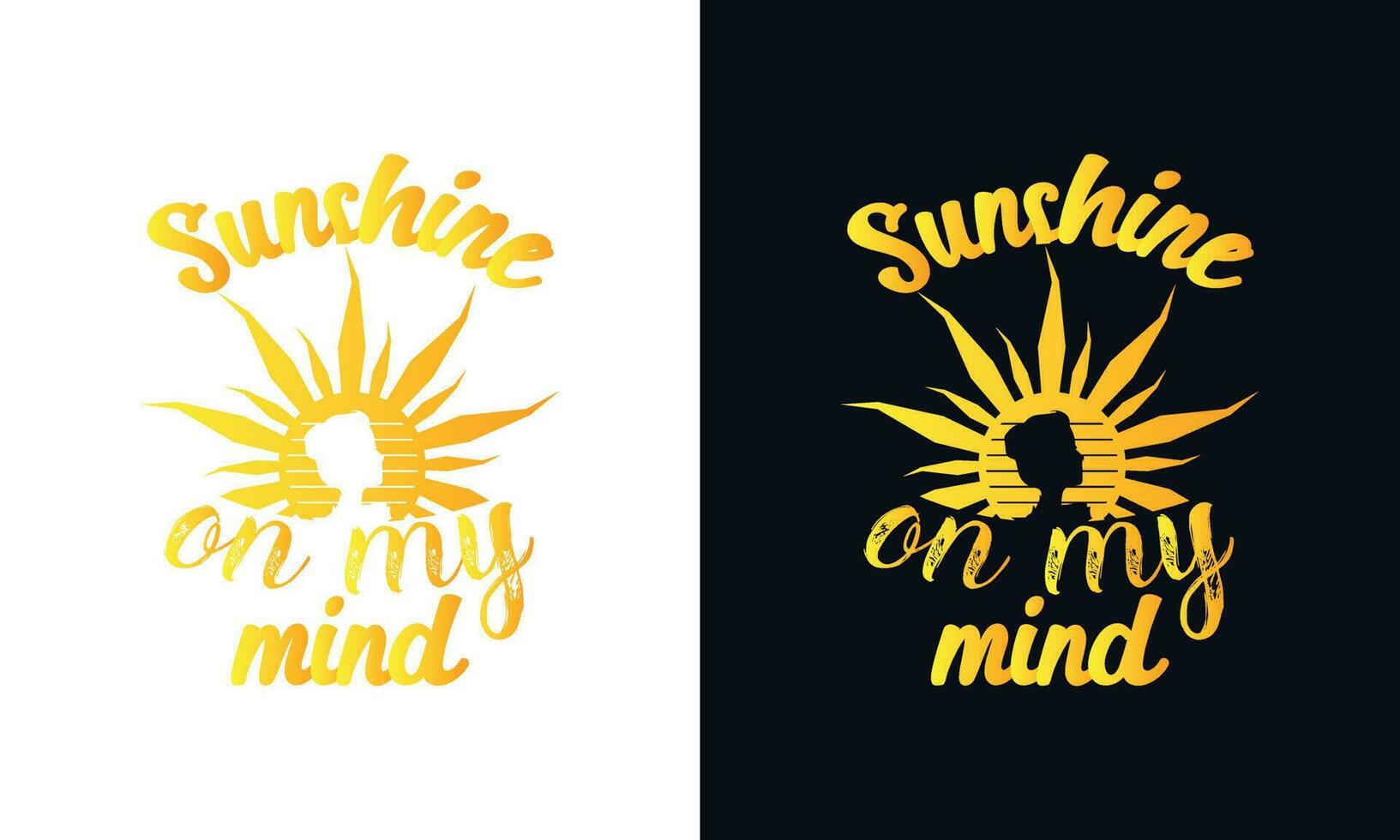 Sunshine on my mind typographic t-shirt design template. Summer t-shirt design template. vector