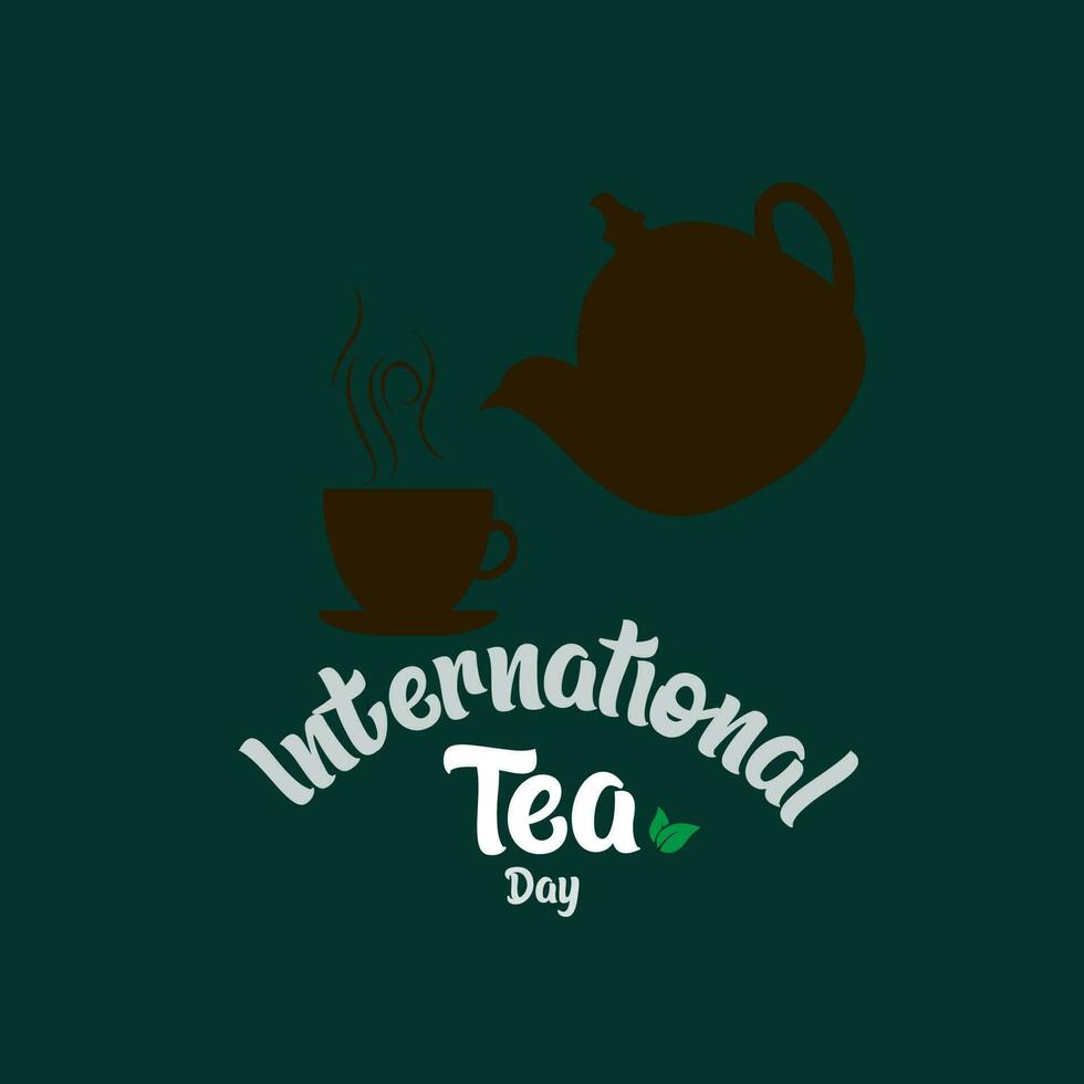 International Tea Day.illustration vector graphic.design for social media. Holiday concept. Template for background, banner, card, poster with text inscription. Vector EPS10 illustration.