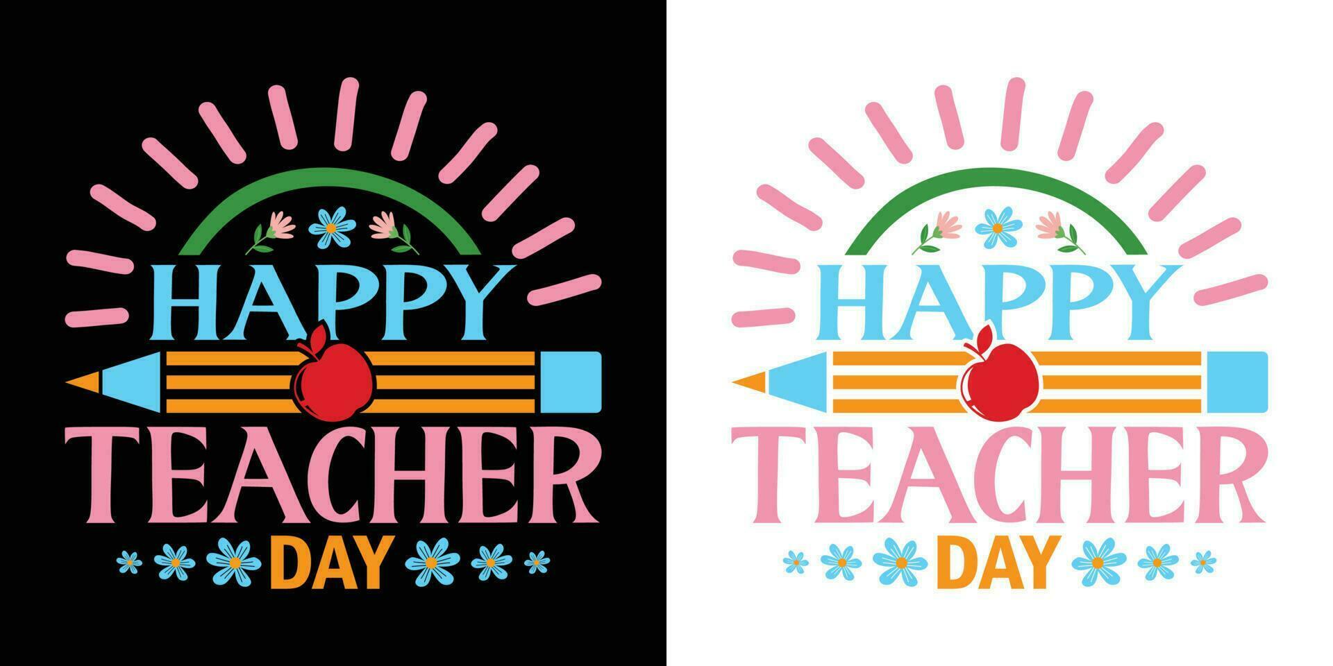 Vector Happy Teacher's day T-shirt Design.