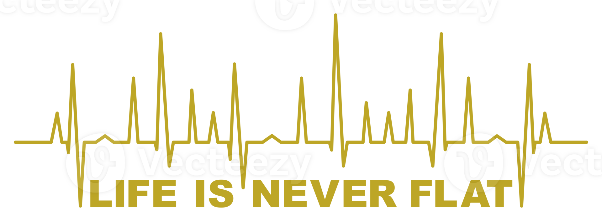 Visual Design for Quote LIFE IS NEVER FLAT. Format PNG