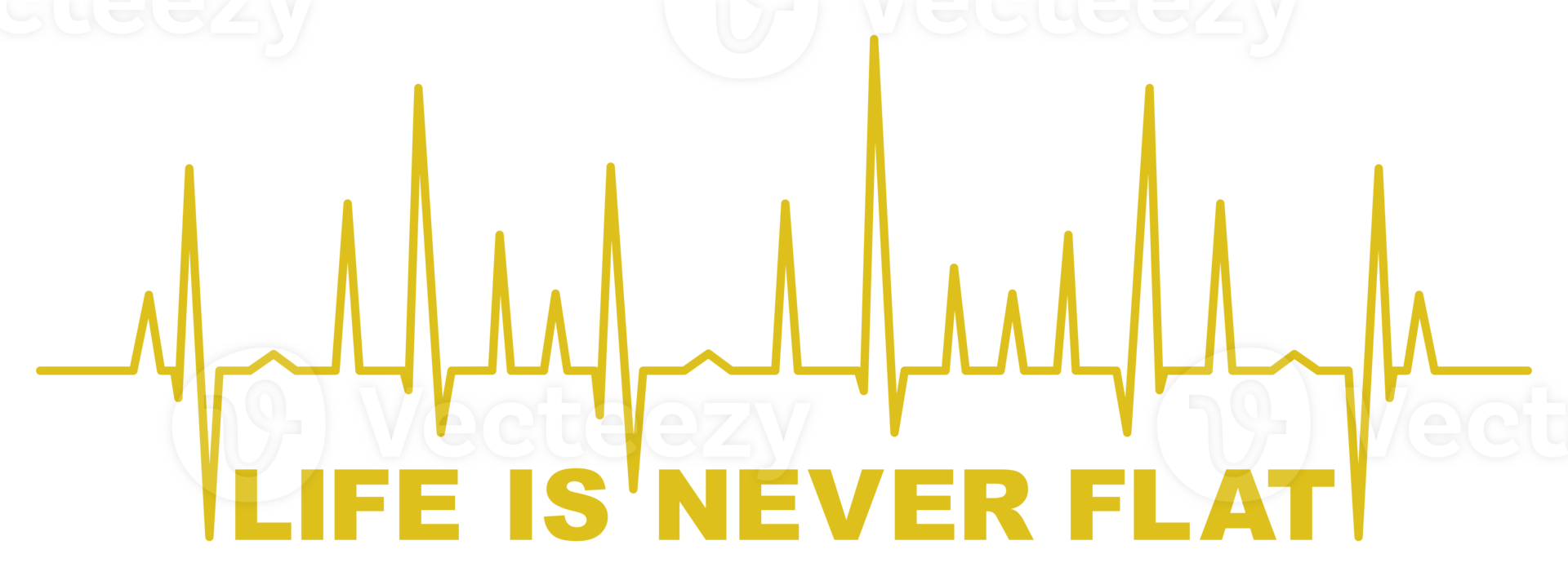 Visual Design for Quote LIFE IS NEVER FLAT. Format PNG