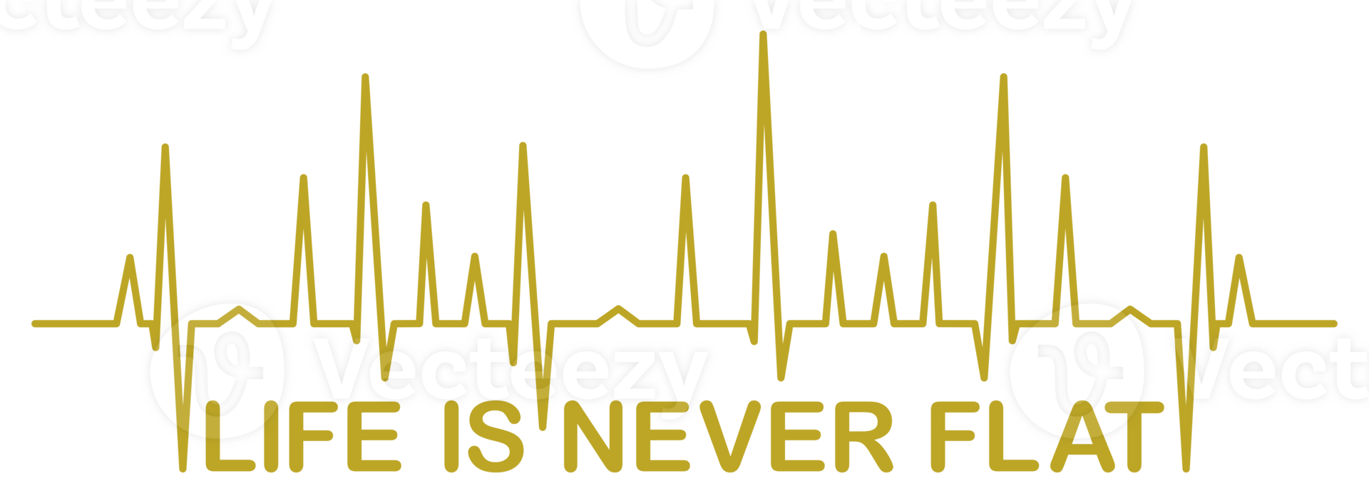 Visual Design for Quote LIFE IS NEVER FLAT. Format PNG