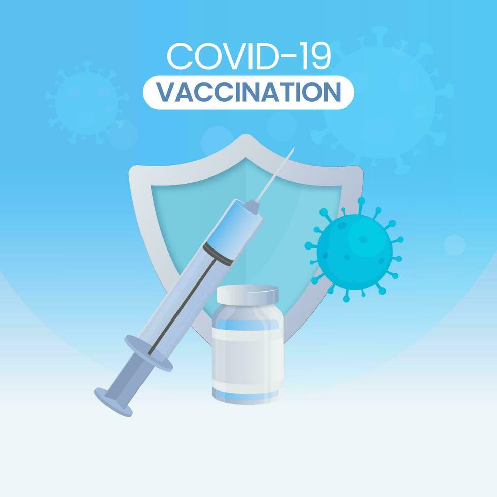 Covid-19 Vaccination Concept With Vaccine Bottle, Syringe Injection, Security Shield On White And Blue Background. vector