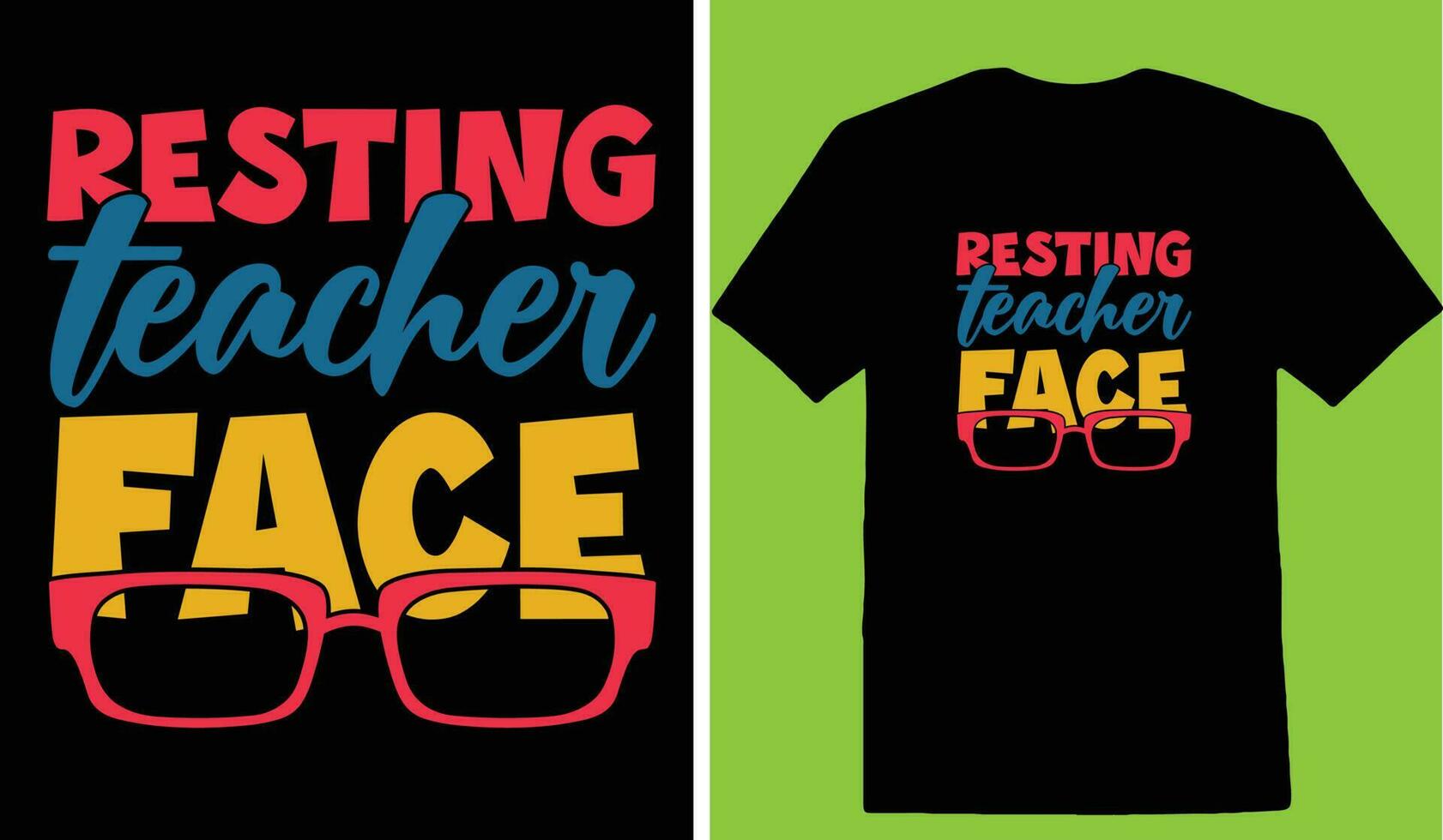 Resting Teacher Face T-shirt vector