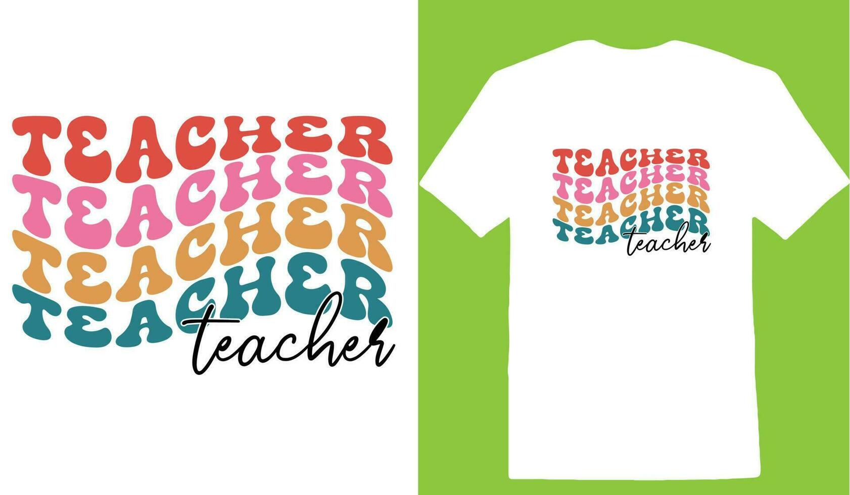 Teacher T-shirt Design vector