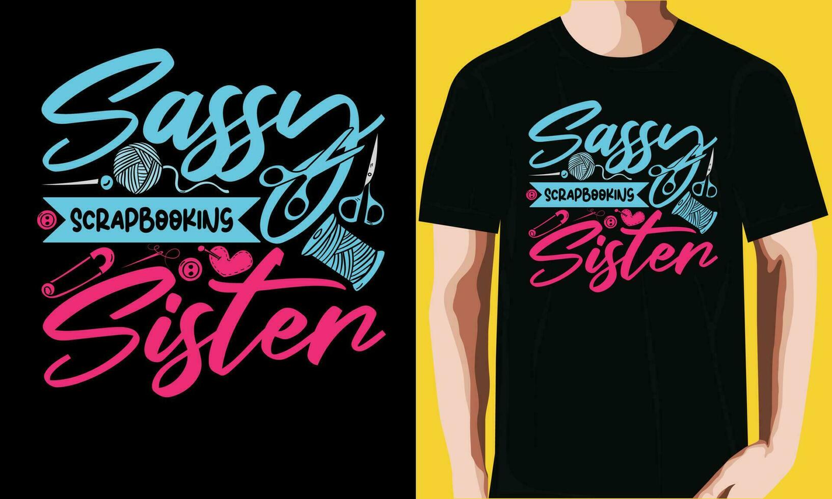 Scrapbook Sisters T-Shirt Scrapbook Sisters T-Shirt