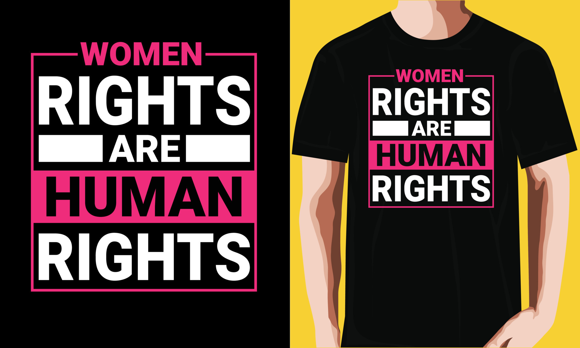 Women rights are human rights T-shirt Design 23635701 Vector Art at