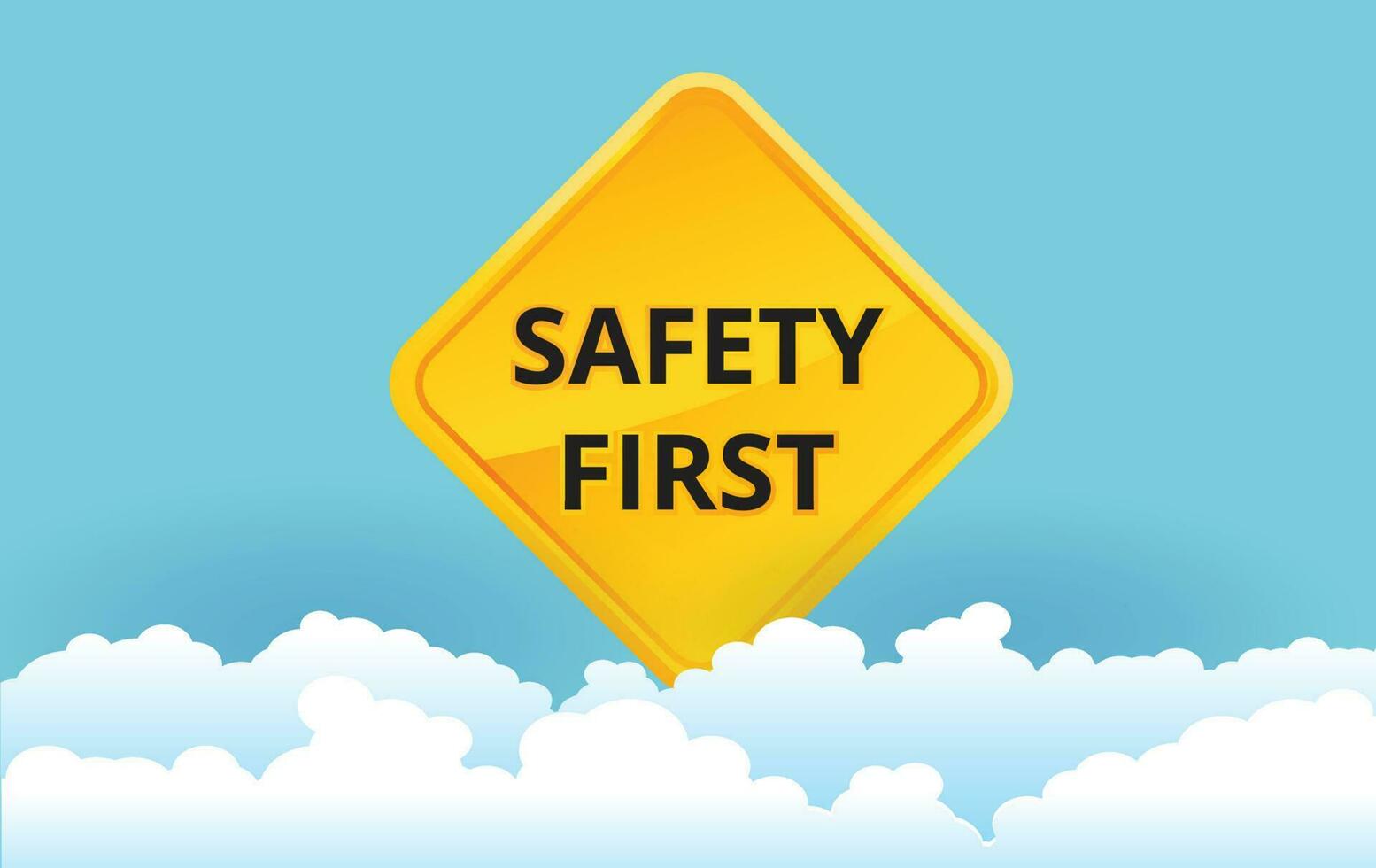 Safety first sign on background, construction concept, vector design