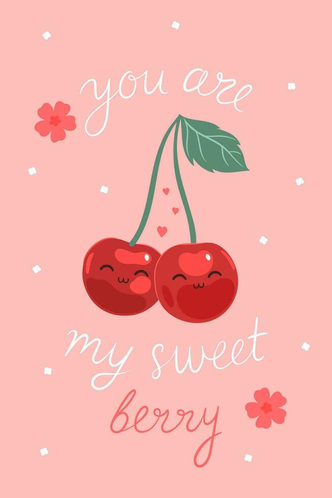 Postcard or poster with cute cherries and with an inscription. Vector graphics.