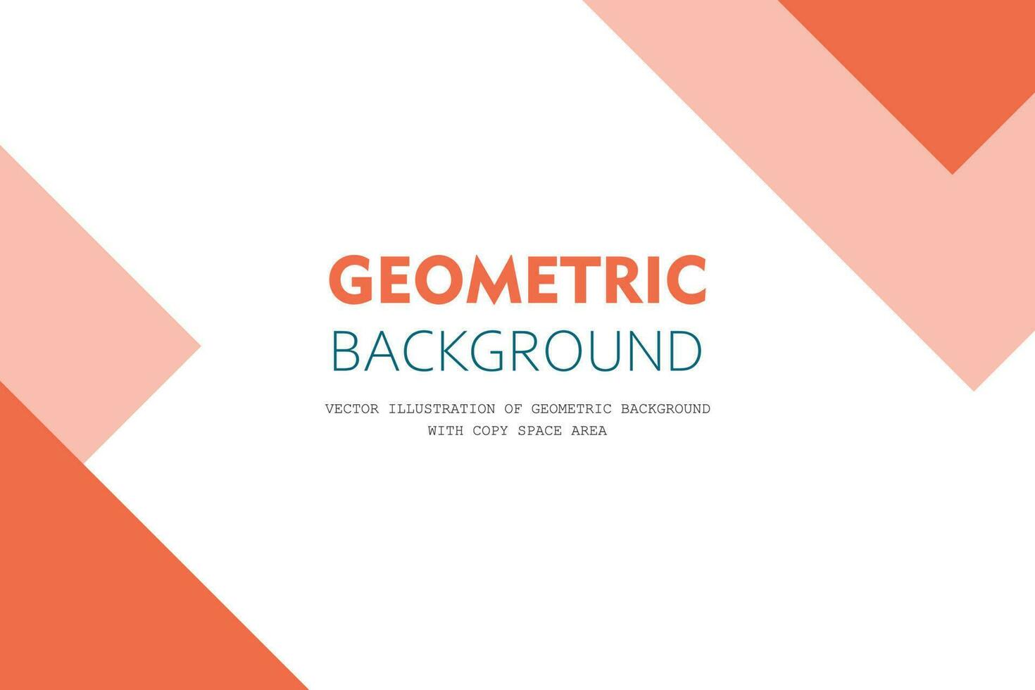 Vector illustration of geometric background with copy space area