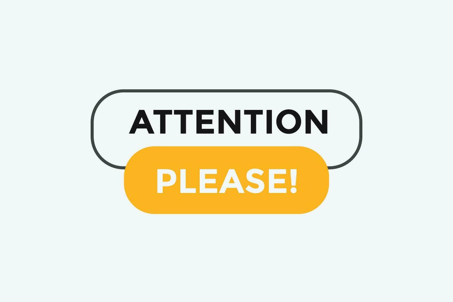 Attention please button web banner templates. Vector Illustration