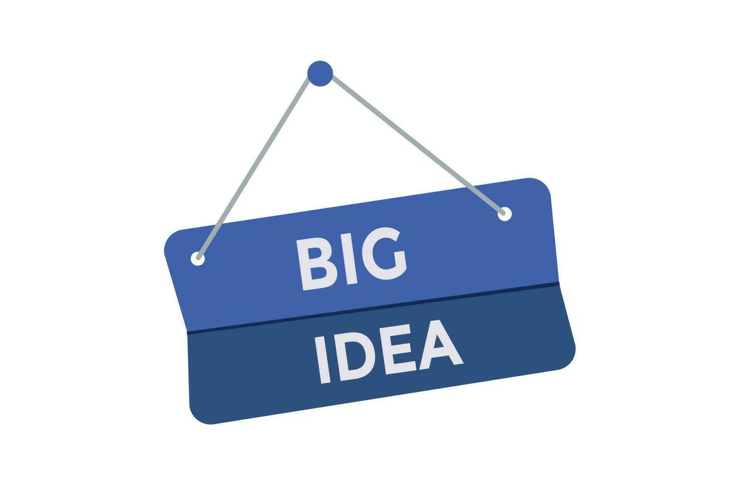Big idea  button web banner templates. Vector Illustration