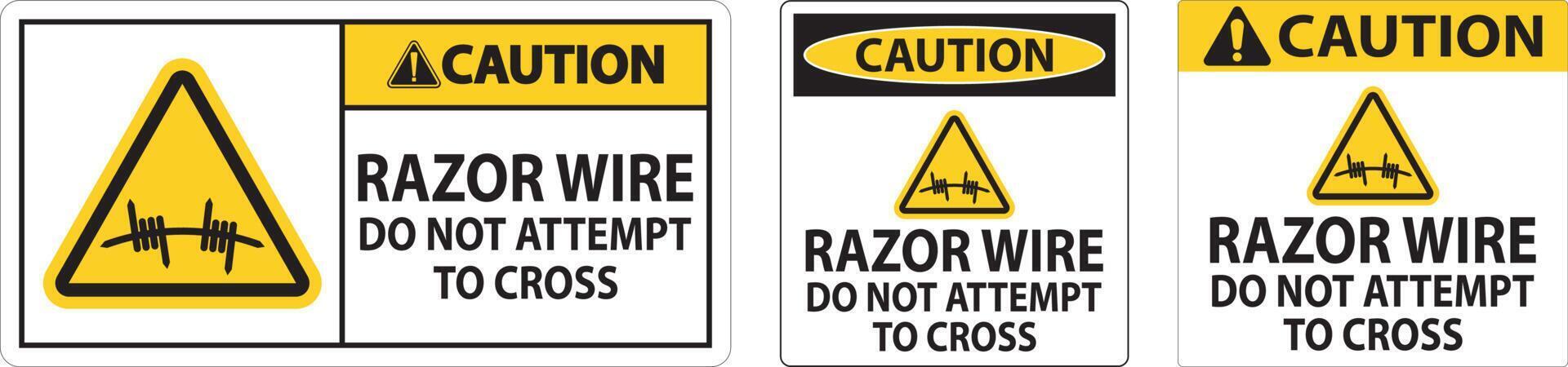 Caution Razor Wire Sign Razor Wire Do not Attempt to Cross vector