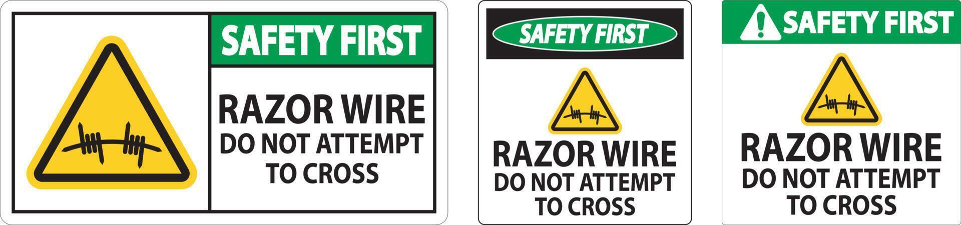 Safety First Razor Wire Sign Razor Wire Do not Attempt to Cross vector