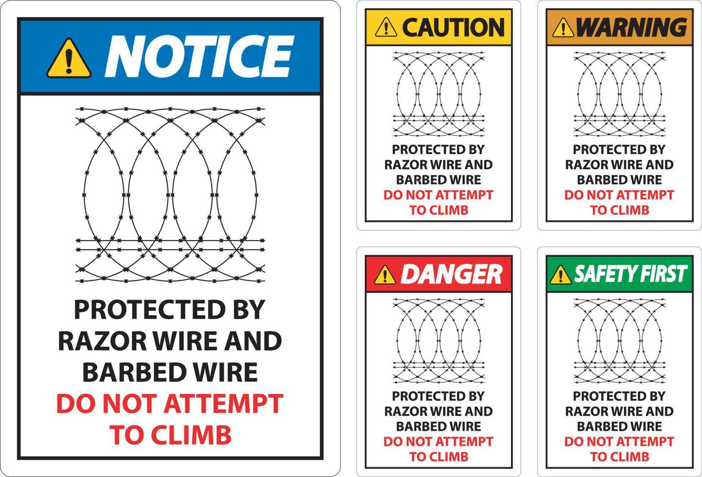 Danger Protected By Razor Wire and Barbed Wire, Do Not Climb Sign vector