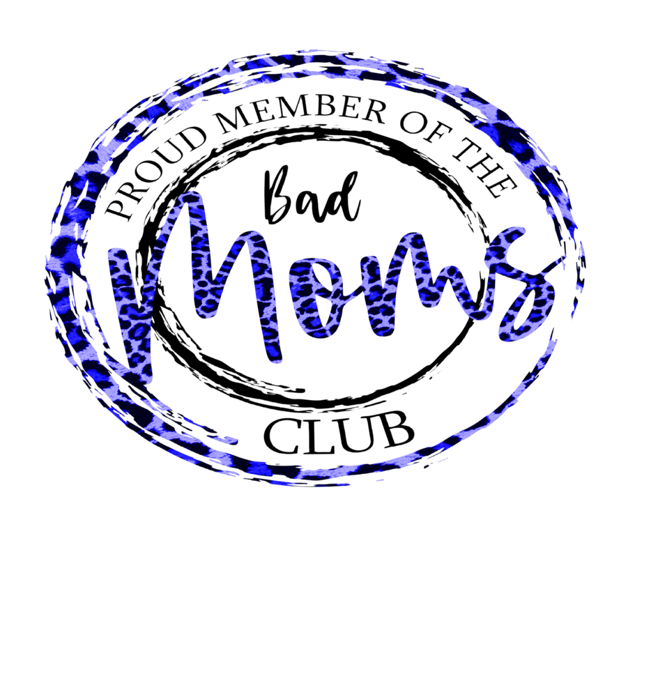 Bad Moms Club, cheetah print, blue printable for mothers day png