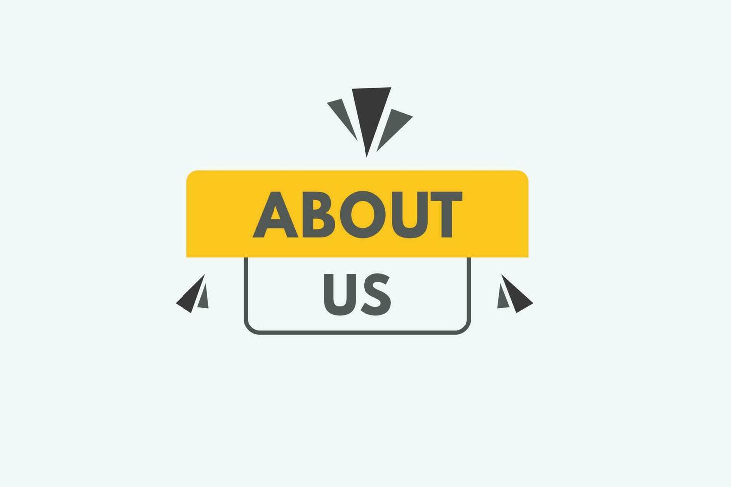 About us text Button. About us Sign Icon Label Sticker Web Buttons vector