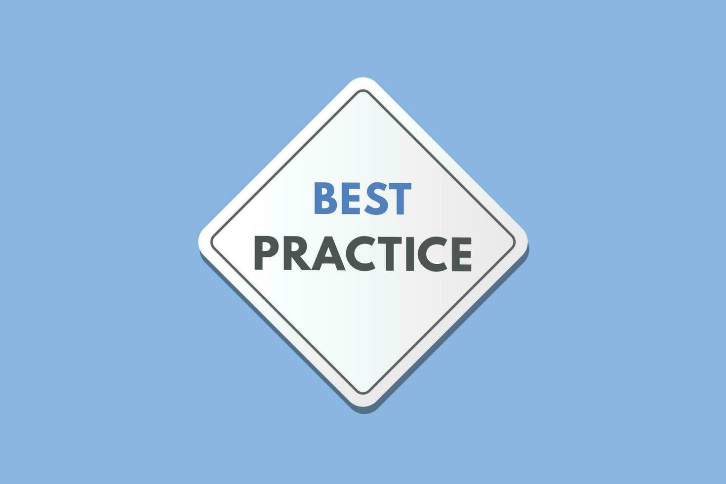 Best Practice text Button. Best Practice Sign Icon Label Sticker Web Buttons vector