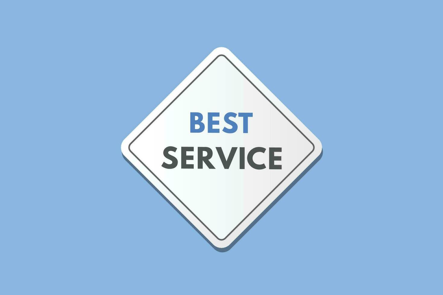 Best Service text Button. Best Service Sign Icon Label Sticker Web Buttons vector