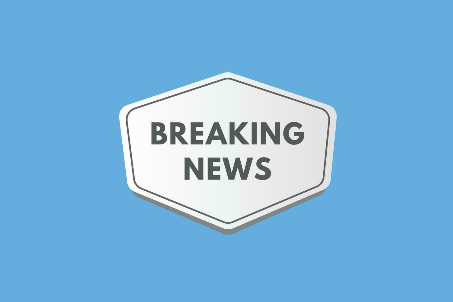 Breaking News text Button. Breaking News Sign Icon Label Sticker Web Buttons vector