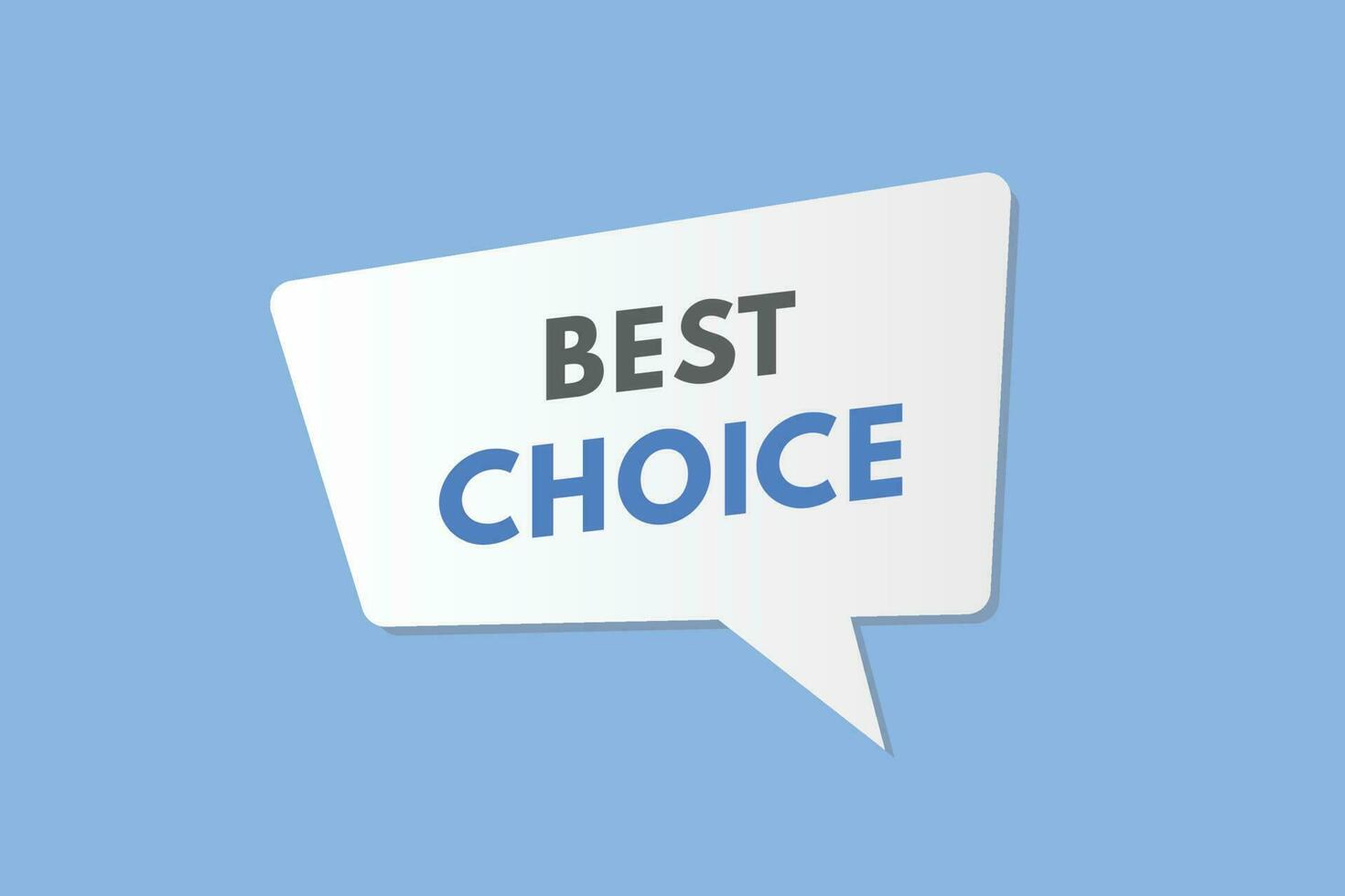 Best Choice text Button. Best Choice Sign Icon Label Sticker Web Buttons vector