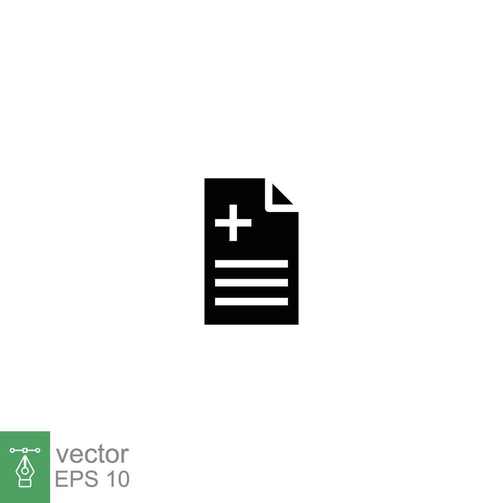 Sick leave icon. Simple solid style. Work, employee, note, hospital report information concept. Black silhouette, glyph symbol. Vector symbol illustration isolated on white background. EPS 10.