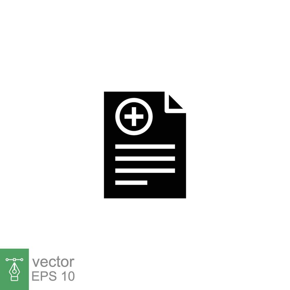 Sick leave icon. Simple solid style. Work, employee, note, hospital report information concept. Black silhouette, glyph symbol. Vector symbol illustration isolated on white background. EPS 10.