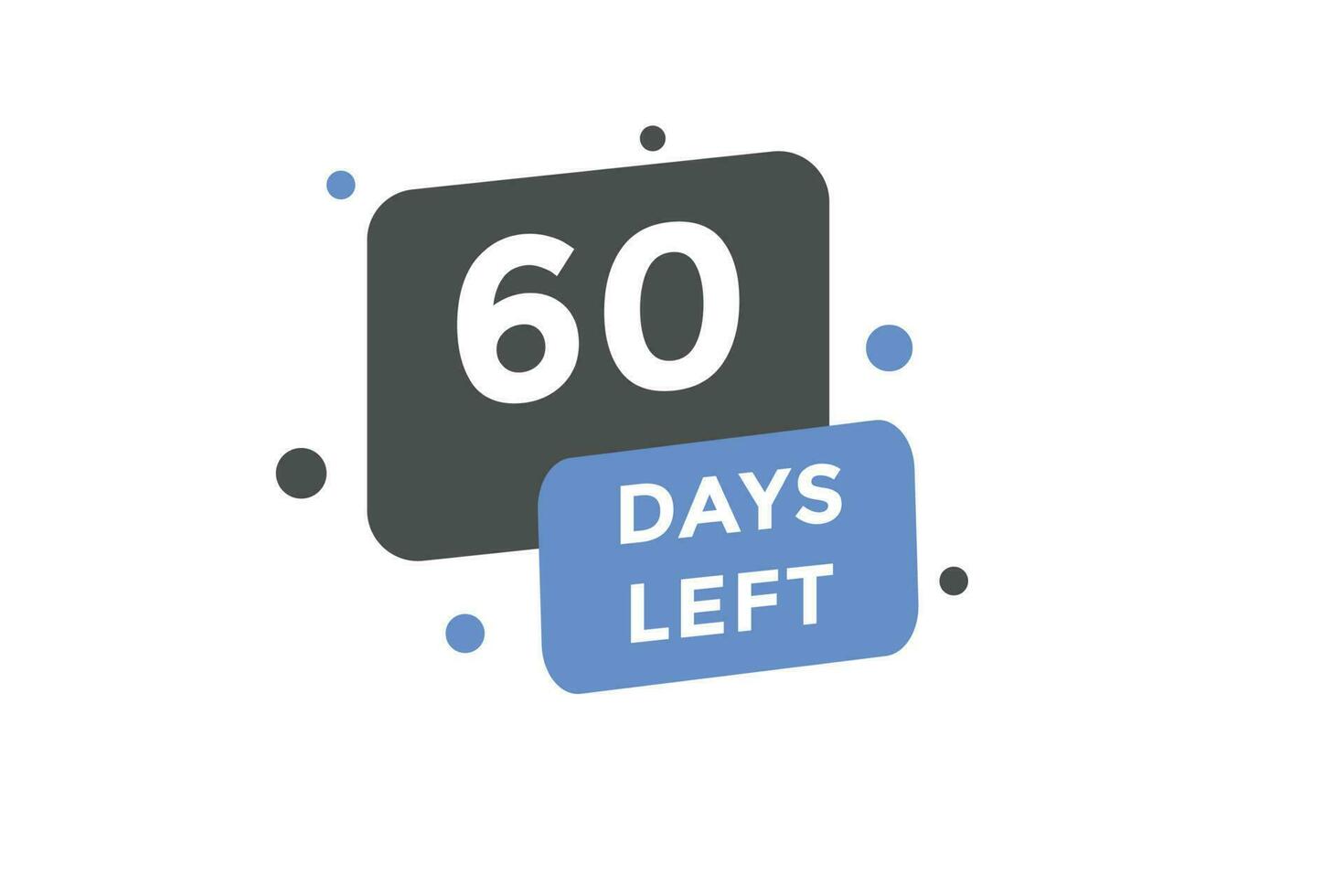 60 days Left countdown template. 60 day Countdown left banner label button eps 10 vector