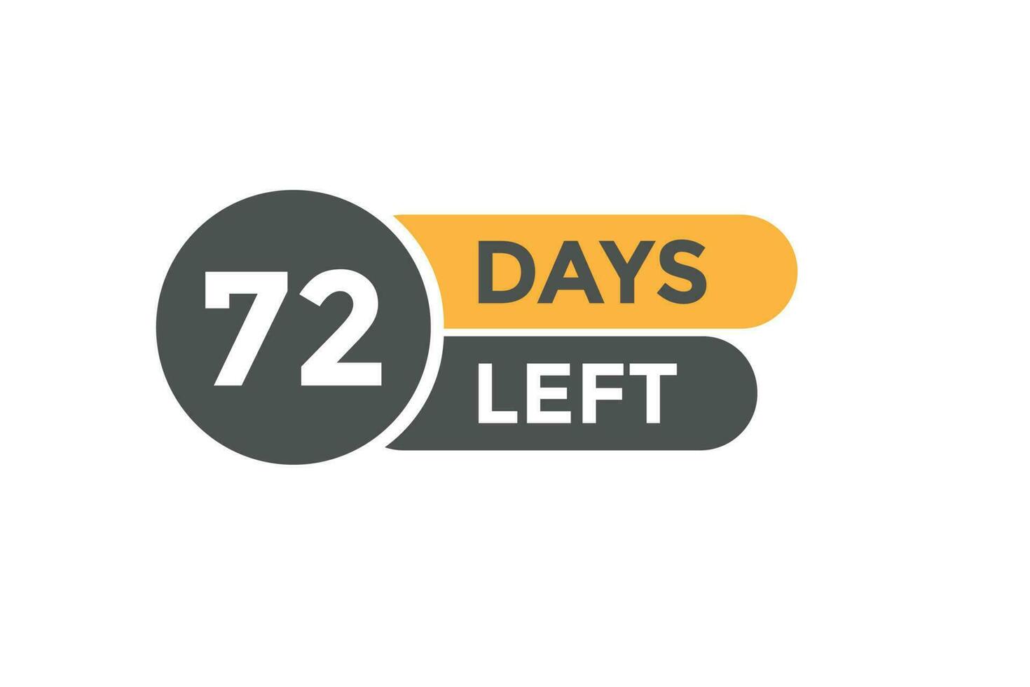 72 days Left countdown template. 72 day Countdown left banner label