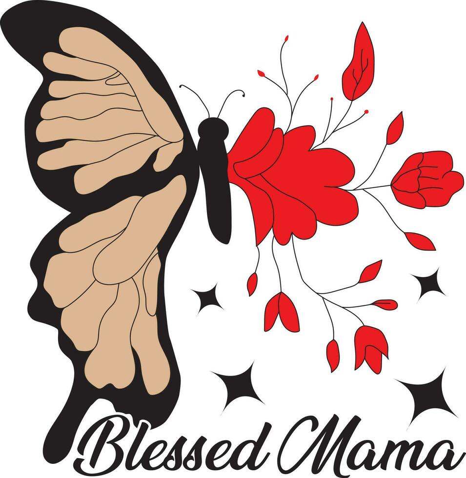 beautiful butterfly and flower combination vector blessed mom  t-shirt, mug, bag, invitation card design