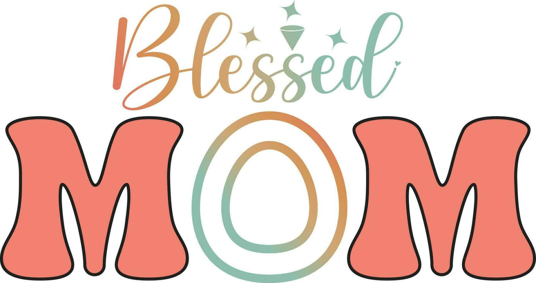simple beautiful blessed mom colorful typography t-shirt, mug, bag, invitation card design vector