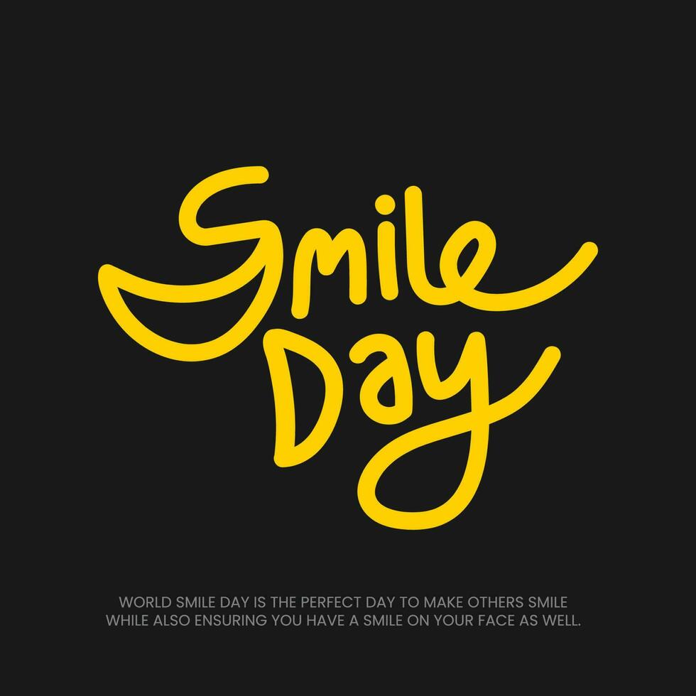 World Smile Day Vector Template Design Illustration. Smile day greeting card lettering design with smile sign.