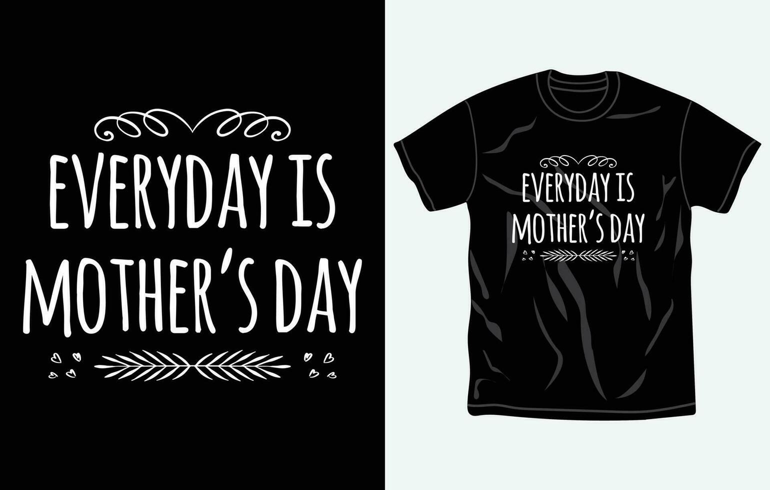 Mothers day t-shirt design, quotes, Mom t-shirt, typography tshirt vector Graphic, Fully editable and printable vector template.