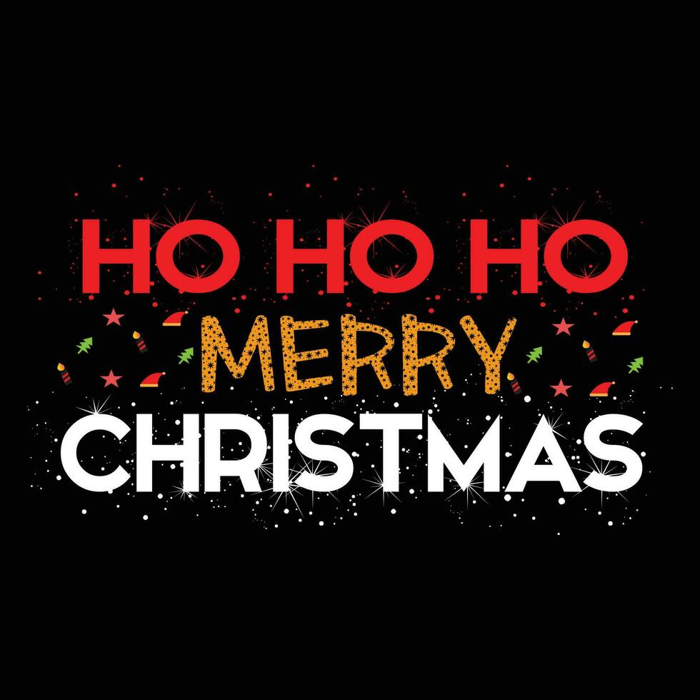 Ho Ho Ho Merry Christmas T-shirt Design vector