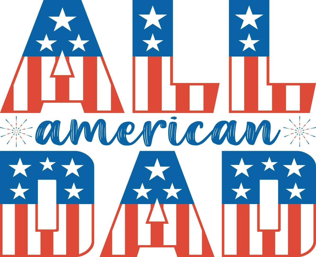 All American Dad T-shirt Design vector