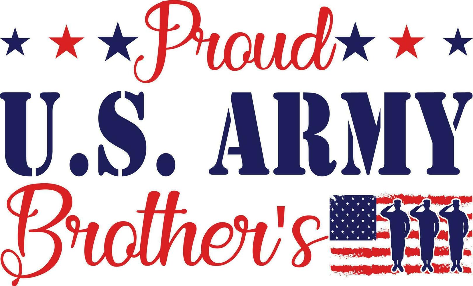 Proud U.S. Army Brothers T-shirt Design vector