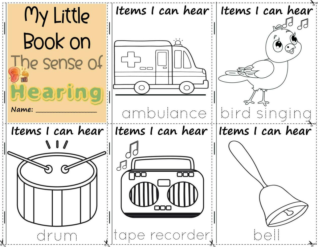 My Little Book on the sense of hearing items I can hear to color them as they are in real life. education activities worksheet for children. ambulance, bird singing, drum, tape record, bell vector