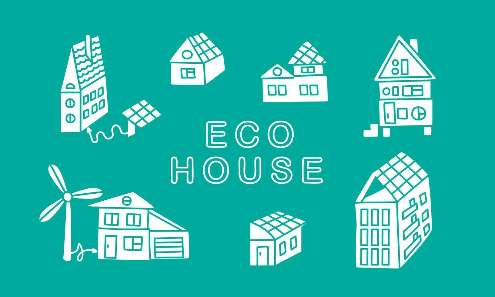 Eco houses design set. Buildings with solar panels on the roof and whirligig. Ecological electricity. Vector illustration in flat doodles style on a green background.
