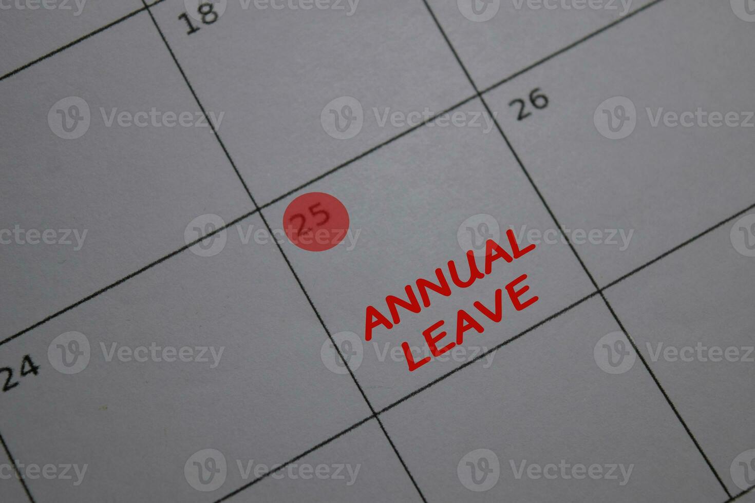 Annual Leave write on calendar. Date 25. Reminder or Schedule Concepts photo